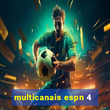 multicanais espn 4
